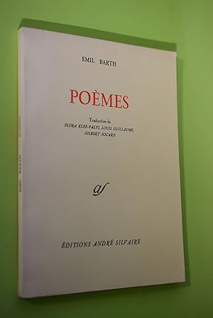 Seller image for Pomes. Emil Barth. Trad. de Flora Klee-Palyi ; Louis Guiliaume ; Gibert Socard / Collection bilingue for sale by Antiquariat Biebusch