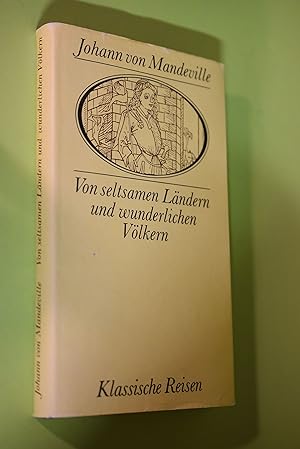Von seltsamen Ländern und wunderlichen Völkern: ein Reisebuch von 1356. Johann von Mandeville. Hr...