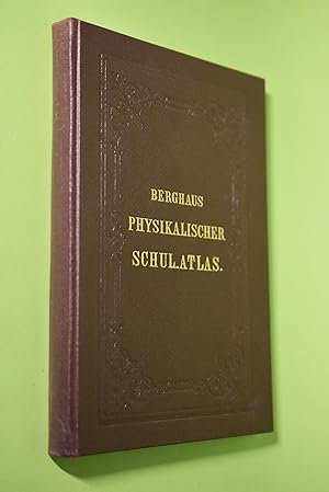 Physikalischer Schul-Atlas. Heinrich Berghaus