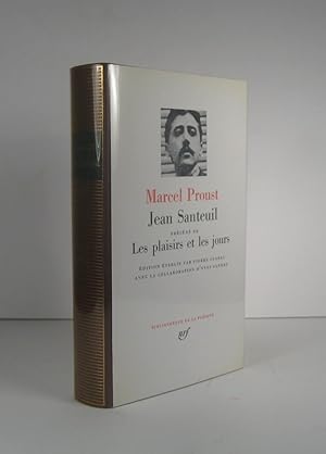 Jean Santeuil. Précédé de : Les Plaisirs et les jours