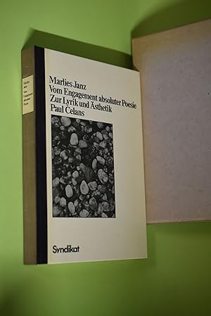 Seller image for Vom Engagement absoluter Poesie : zur Lyrik und sthetik Paul Celans. for sale by Antiquariat Biebusch