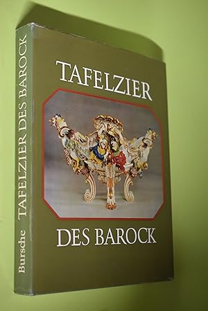 Seller image for Tafelzier des Barock. for sale by Antiquariat Biebusch