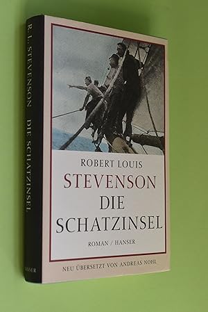 Die Schatzinsel. Robert Louis Stevenson. Hrsg. und übers. von Andreas Nohl