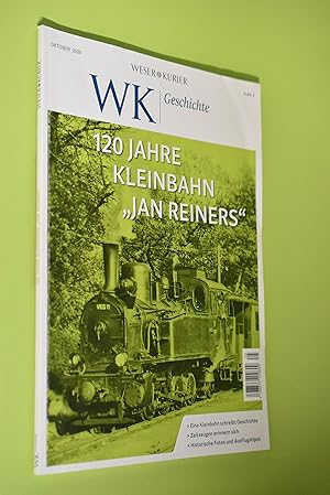 Bild des Verkufers fr 120 Jahre Kleinbahn "Jan Reiners". Redaktion: Gesa Below / Weser-Kurier. WK Geschichte zum Verkauf von Antiquariat Biebusch