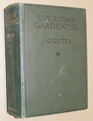 Seller image for Everyday Gardening for sale by Nigel Smith Books