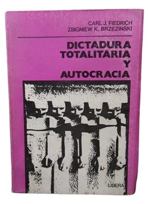 Dictadura Totalitaria Y Autocracia