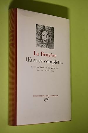 Oeuvres complètes Bibliotheque de la Pleiade. Edition Etablie et annotee par Julien Benda