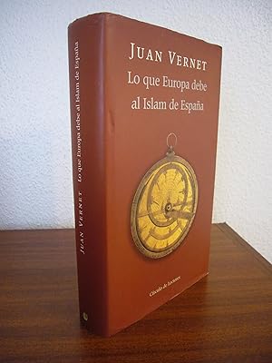 Imagen del vendedor de LO QUE EUROPA DEBE AL ISLAM DE ESPAA a la venta por Libros Mmesis