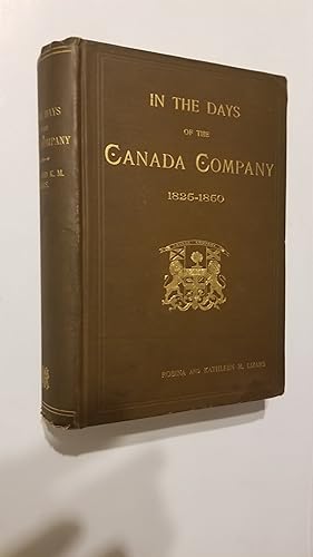 In the days of the Canada Company 1825-1859