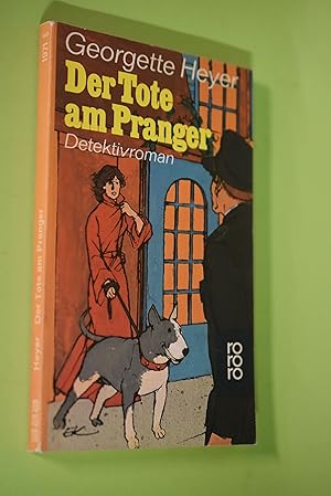 Der Tote am Pranger : Detektivroman. Dt. von Susanna Rademacher / rororo ; 1971