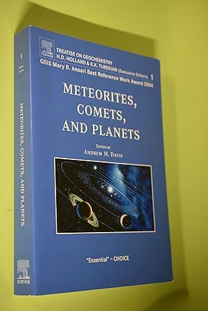 Imagen del vendedor de Meorites, Comets, And Planets. Treatise on Geochemistry H.D. Holland & K.K. Turekian (Eecutive Editors) 1 GSIS Mary B. Ansari Best Reference Work Award 2004 a la venta por Antiquariat Biebusch