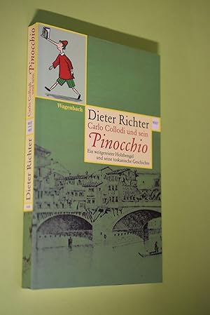 Bild des Verkufers fr Carlo Collodi und sein Pinocchio : ein weitgereister Holzbengel und seine toskanische Geschichte. Wagenbachs Taschenbuch ; 495 zum Verkauf von Antiquariat Biebusch