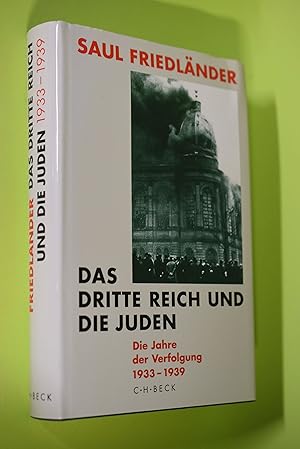 Bild des Verkufers fr Das Dritte Reich und die Juden; Band 1 Die Jahre der Verfolgung : 1933 - 1939 zum Verkauf von Antiquariat Biebusch