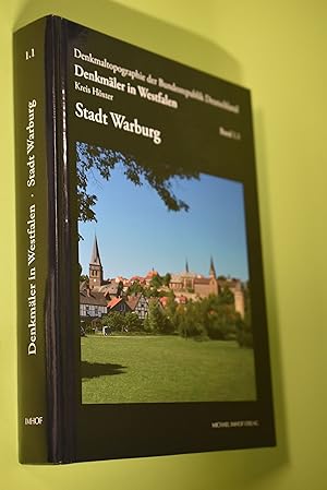 Imagen del vendedor de Denkmler in Westfalen, Kreis Hxter; Band 1.1.: Stadt Warburg; Denkmaltopagraphie Bundesrepublik Deutschland herausgegeben vom Landschaftsverband Westfalen-Lippe und der Hansestadt Warburg a la venta por Antiquariat Biebusch