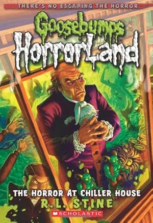 Imagen del vendedor de The Horror At Chiller House (Goosebumps Horrorland #19) by Stine, R.L. [Paperback ] a la venta por booksXpress