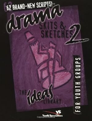 Seller image for Drama, Skits, & Sketches 2 by Youth Specialties [Paperback ] for sale by booksXpress
