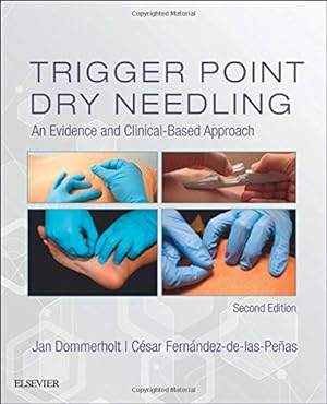Immagine del venditore per Trigger Point Dry Needling: An Evidence and Clinical-Based Approach [Hardcover ] venduto da booksXpress
