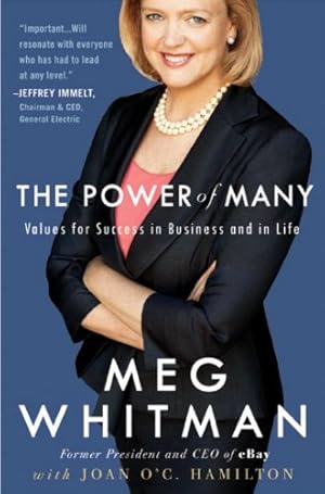 Seller image for The Power of Many: Values for Success in Business and in Life by Whitman, Meg, Hamilton, Joan O'C [Paperback ] for sale by booksXpress