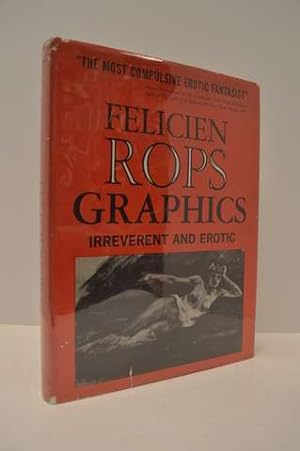 Bild des Verkufers fr The Graphic Works of Felicien Rops. Irreverent and Erotic zum Verkauf von Lavendier Books