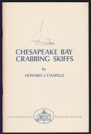 Bild des Verkufers fr CHESAPEAKE BAY CRABBING SKIFFS zum Verkauf von Easton's Books, Inc.