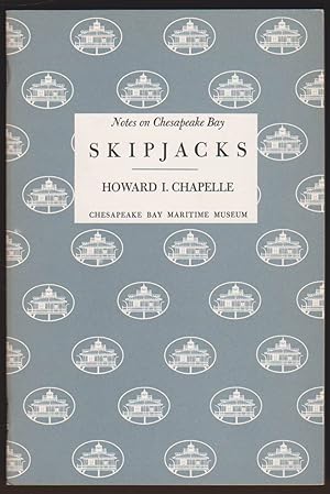 Bild des Verkufers fr NOTES ON CHESAPEAKE BAY SKIPJACKS zum Verkauf von Easton's Books, Inc.