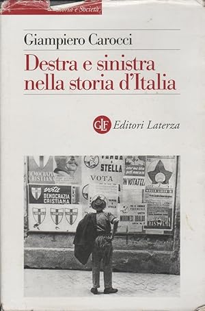 Imagen del vendedor de Destra e Sinistra nella storia d'Italia a la venta por MULTI BOOK