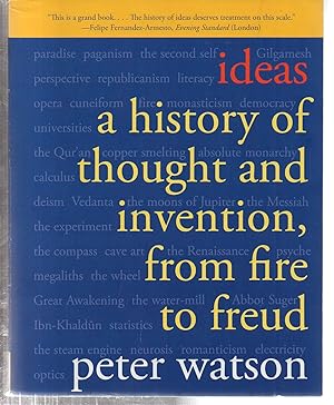 Seller image for Ideas: A History of Thought and Invention, from Fire to Freud for sale by EdmondDantes Bookseller