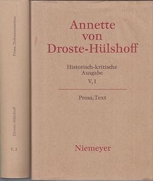 Bild des Verkufers fr Prosa. Text. Dokumentation. Komplett in 2 Bnden ( Historisch-kritische Ausgabe: Werke, Briefwechsel. Band V,1 und V,2 ). - Im Inhalt: Die Judenbuche / Westphlische Schilderungen aus einer westphlischen Feder / Ledwina / Bei uns zu Hause auf dem Lande / Joseph. - zum Verkauf von Antiquariat Carl Wegner