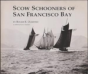 Seller image for SCOW SCHOONERS OF SAN FRANCISCO BAY for sale by Easton's Books, Inc.
