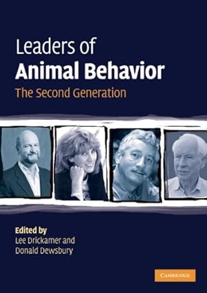 Immagine del venditore per Leaders in Animal Behavior: The Second Generation by Drickamer, Lee, Dewsbury, Donald [Paperback ] venduto da booksXpress