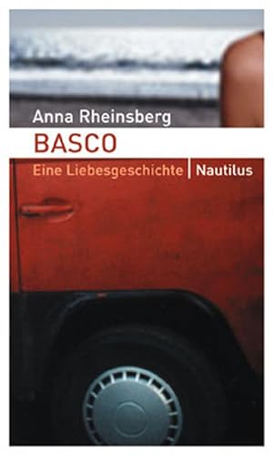 Seller image for Basco. Eine Liebesgeschichte for sale by Modernes Antiquariat - bodo e.V.