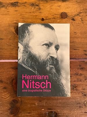 Hermann Nitsch eine biografische Skizze.