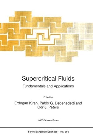 Immagine del venditore per Supercritical Fluids: Fundamentals and Applications (Nato Science Series E:) [Hardcover ] venduto da booksXpress