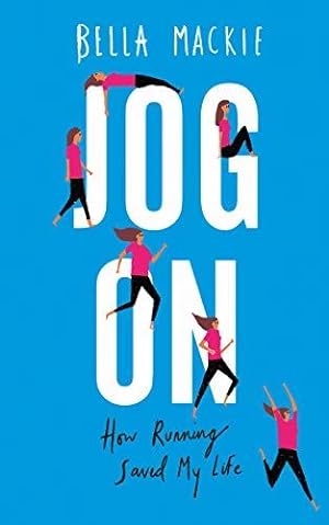 Seller image for Jog On: How Running Saved My Life for sale by WeBuyBooks 2