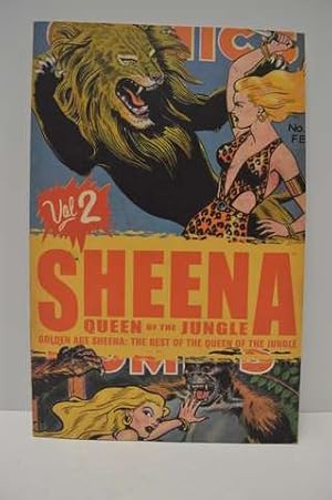 Golden Age Sheena: The Best Of The Queen Of The Jungle Volume 2