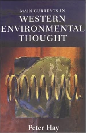 Imagen del vendedor de Main Currents in Western Environmental Thought: by Hay, Peter [Paperback ] a la venta por booksXpress