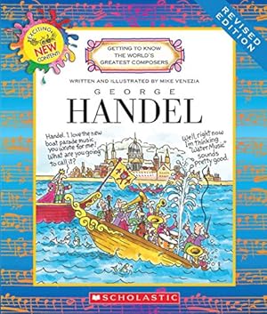 Seller image for George Handel (Getting to Know the World's Greatest Composers) by Venezia, Mike [Paperback ] for sale by booksXpress