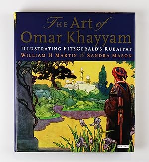 Seller image for The Art of Omar Khayyam illustrating Fitzgerald's Rubaiyat for sale by Gotcha By The Books