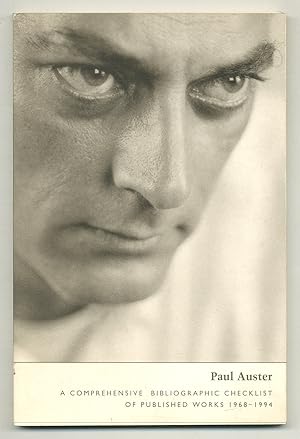 Seller image for Paul Auster: A Comprehensive Bibliographic Checklist of Published Works 1968-1994 for sale by Between the Covers-Rare Books, Inc. ABAA