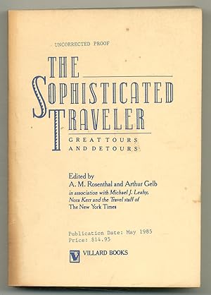 Seller image for The Sophisticated Traveler: Great Tours and Detours for sale by Between the Covers-Rare Books, Inc. ABAA