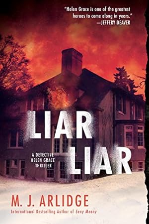 Seller image for Liar Liar (A Helen Grace Thriller) by Arlidge, M. J. [Paperback ] for sale by booksXpress