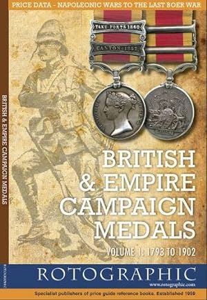 Imagen del vendedor de British and Empire Campaign Medals: V. 1: 1793 to 1902 by Perkins, Stephen Philip [Paperback ] a la venta por booksXpress