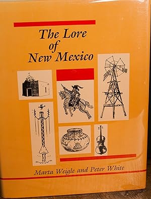 Bild des Verkufers fr The Lore of New Mexico (PUBLICATIONS OF THE AMERICAN FOLKLORE SOCIETY NEW SERIES) zum Verkauf von Snowden's Books