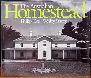 Seller image for THE AUSTRALIAN HOMESTEAD. for sale by The Antique Bookshop & Curios (ANZAAB)