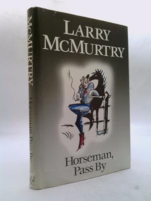 Seller image for Horseman, Pass By for sale by ThriftBooksVintage