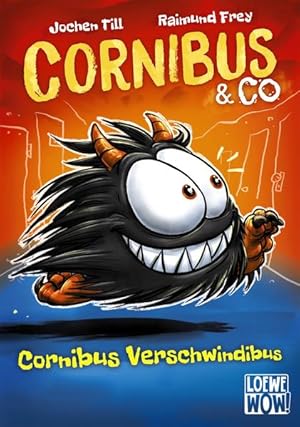 Bild des Verkufers fr Cornibus & Co (Band 2) - Cornibus Verschwindibus: Lustiges Kinderbuch ab 10 Jahre - Prsentiert von Loewe Wow! - Wenn Lesen WOW! macht zum Verkauf von Antiquariat Armebooks