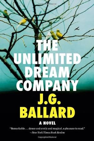 Seller image for The Unlimited Dream Company: A Novel by Ballard, J. G. [Paperback ] for sale by booksXpress