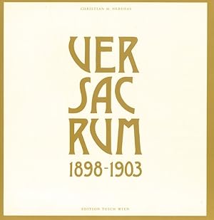 Bild des Verkufers fr Ver Sacrum 1898-1903. zum Verkauf von Antiquariat Burgverlag