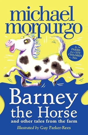 Immagine del venditore per Barney the Horse : And Other Tales from the Farm venduto da GreatBookPrices