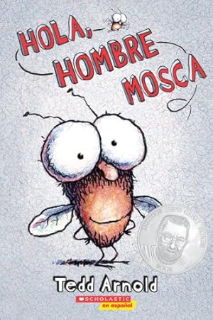 Immagine del venditore per Hola, Hombre Mosca (Hi, Fly Guy) (Spanish Edition) by Arnold, Tedd [Paperback ] venduto da booksXpress